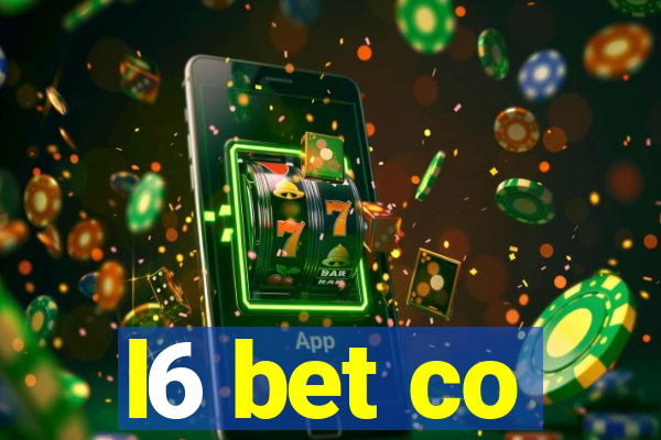 l6 bet co